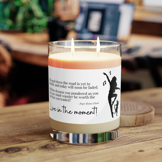 Live in the Moment Scented Candle - Full Glass, 11oz