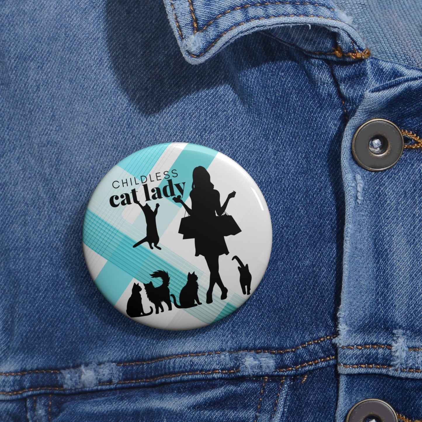 Shopping Childless Cat Lady Pin Buttons