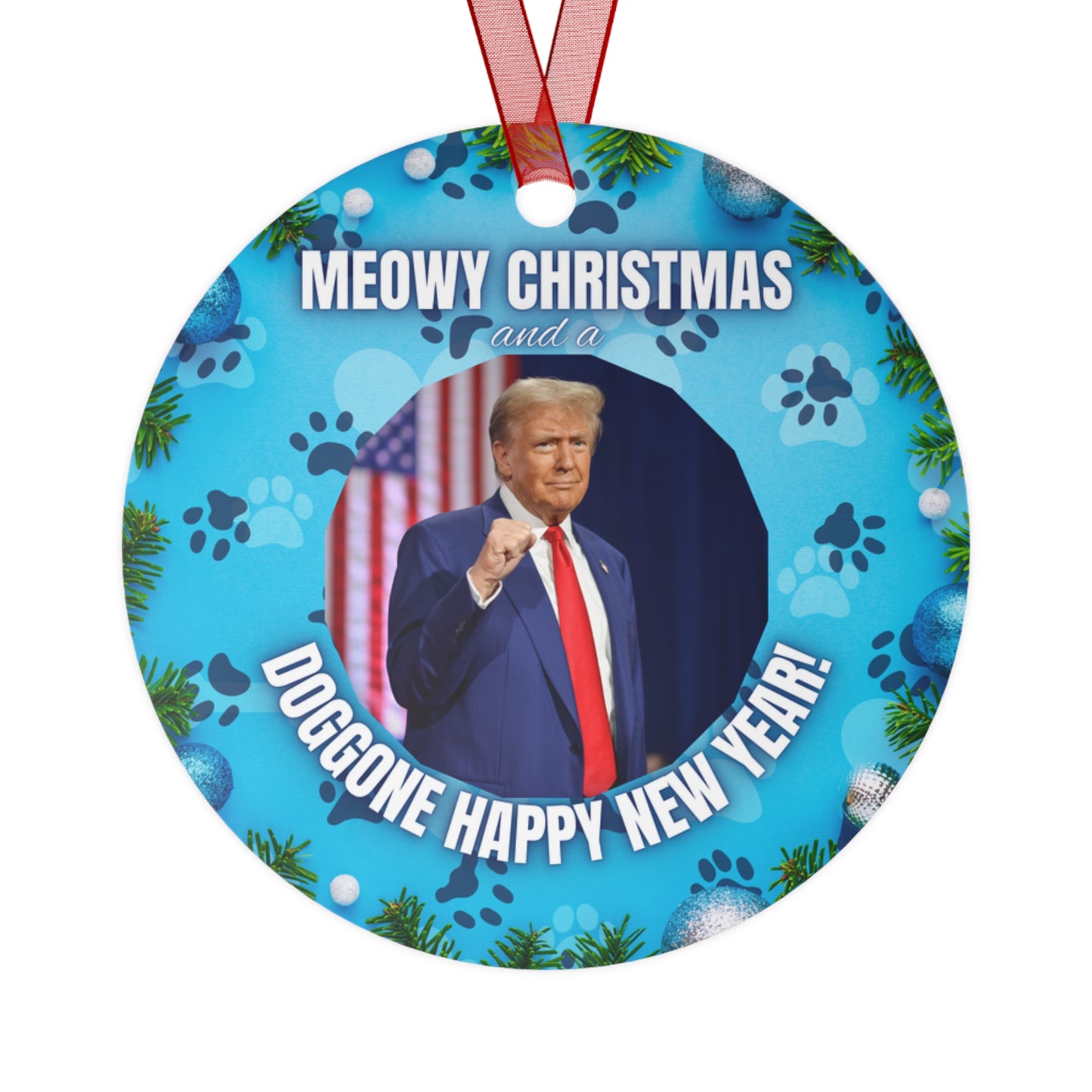 Meowy Christmas & Doggone Happy New Year Metal Ornaments