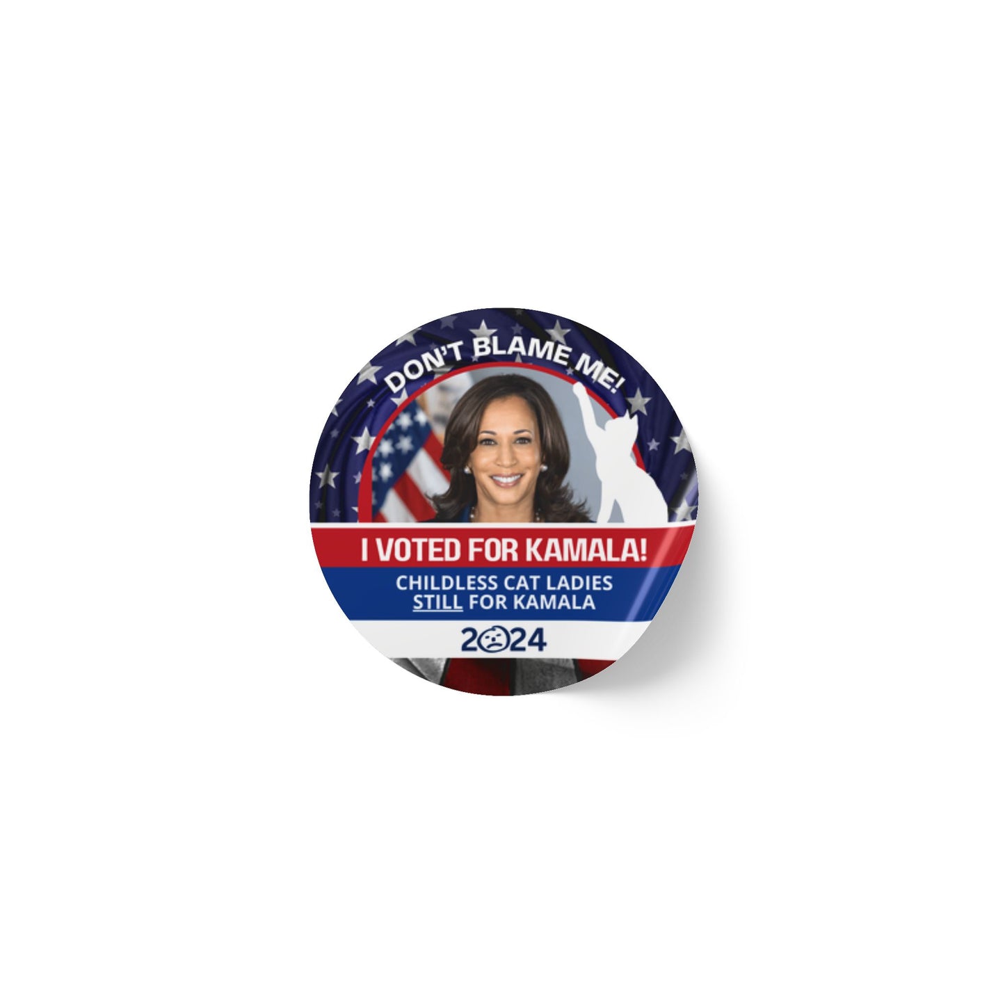 Don't Blame Me - Voted for Kamala Round Sticker Label Rolls