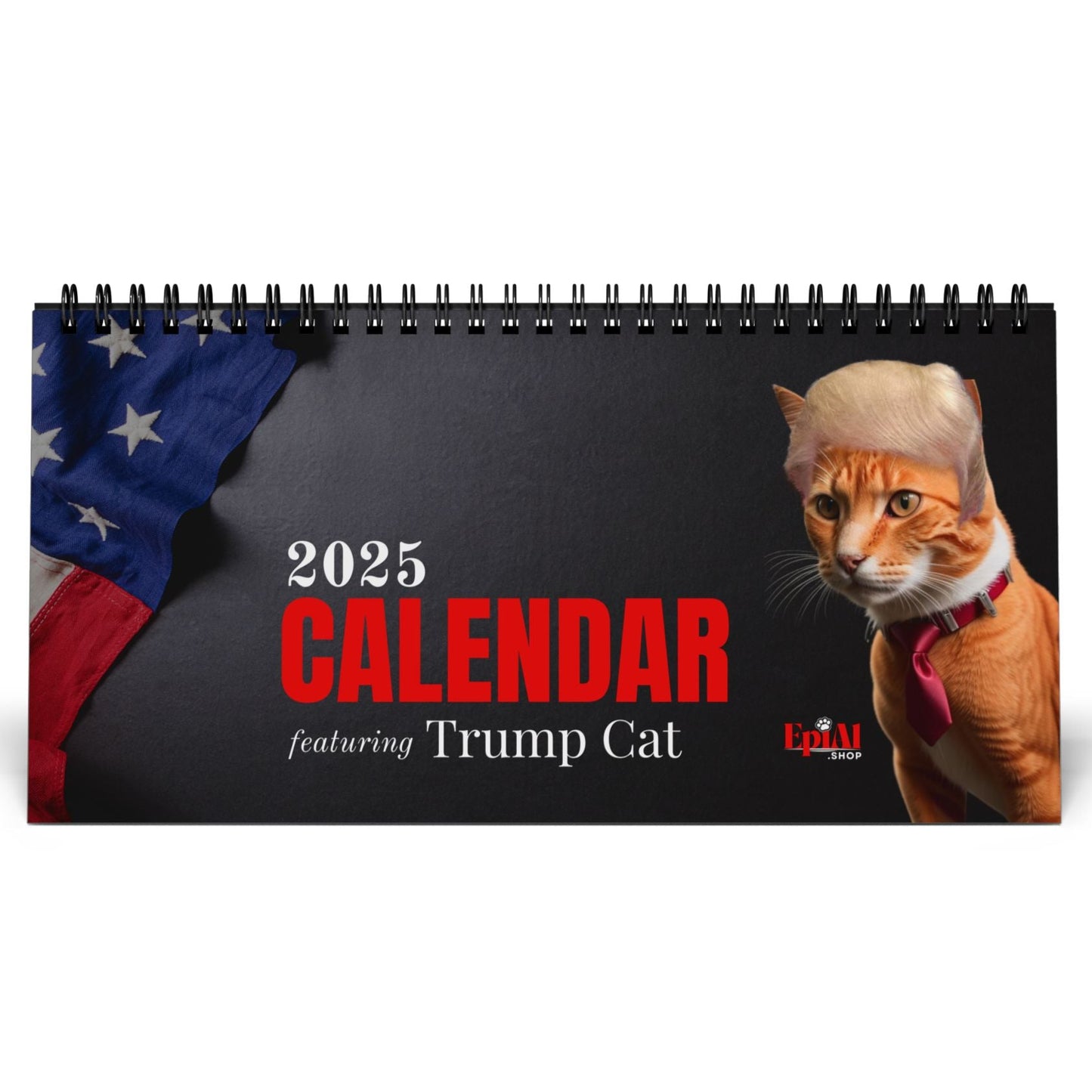 Trump Cat's Month-by-Month Desktop Calendar (2025 grid)