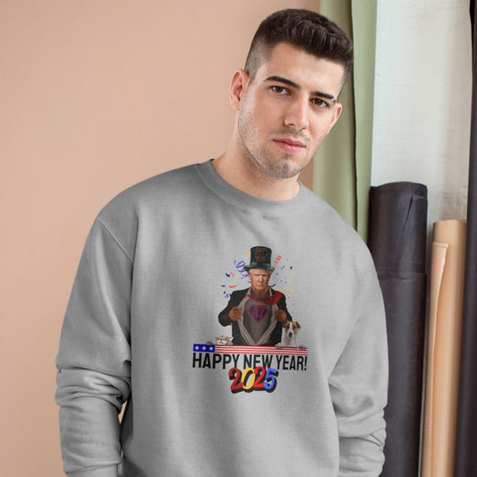 Trump Happy New Year 2025 Champion Sweatshirt