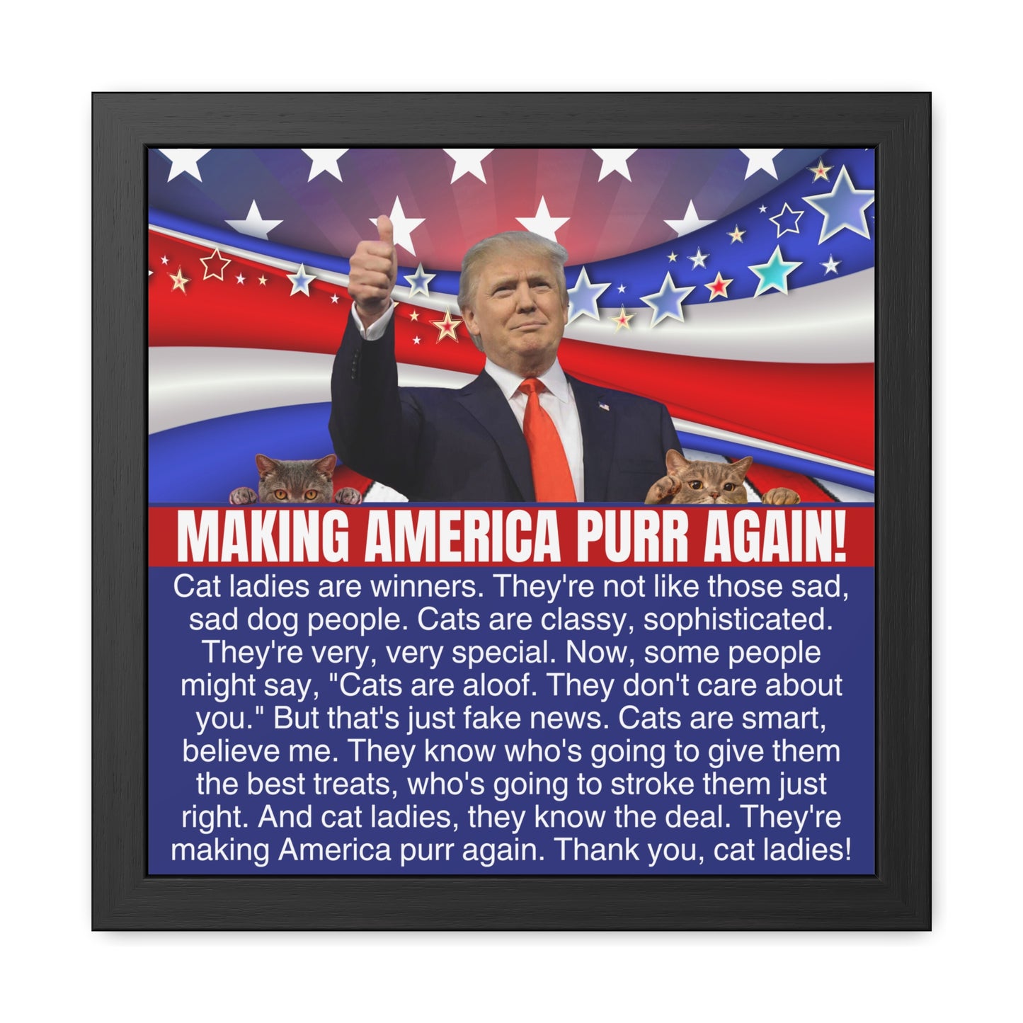 Making America Purr Again Framed Posters