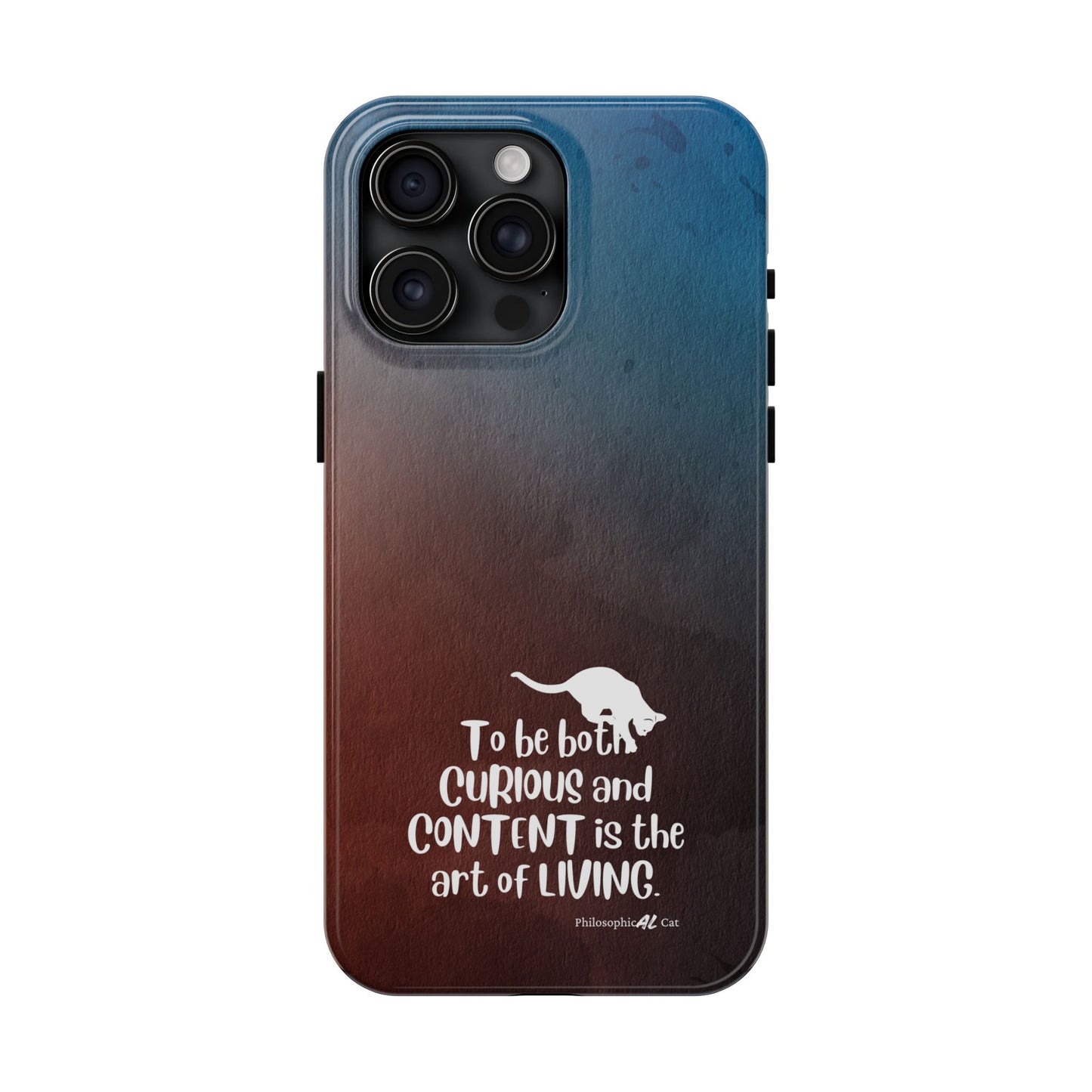 Curious & Content Tough Phone Cases