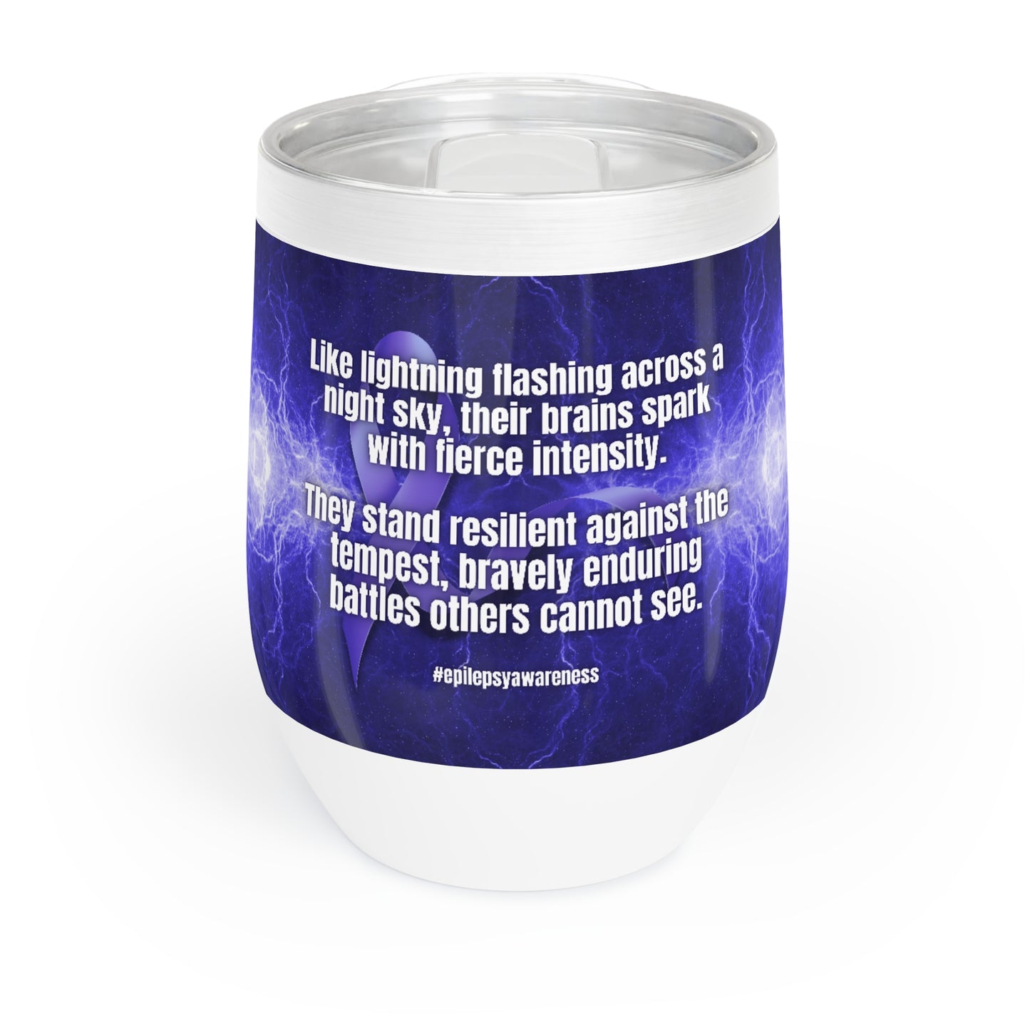 Resilient Against the Tempest Chill Wine Tumbler