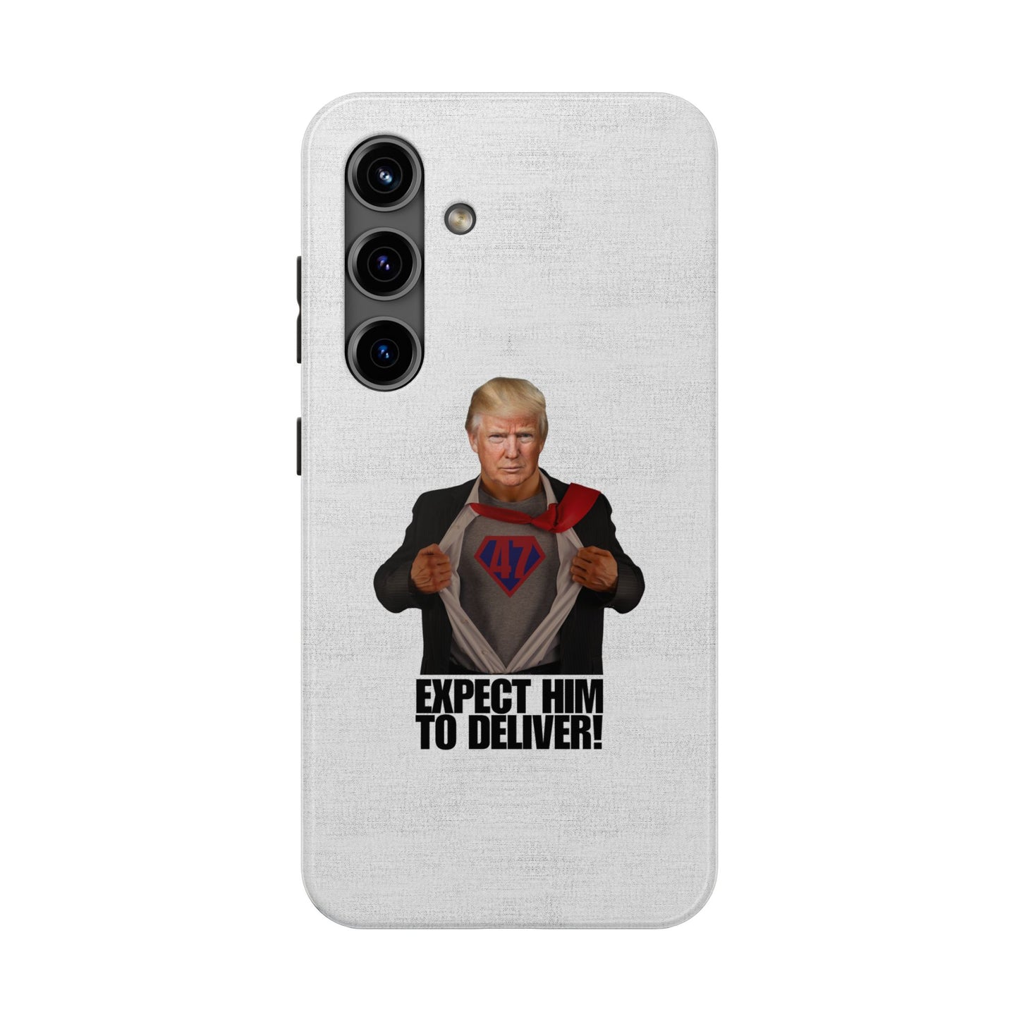 Expect Him to Deliver Tough Phone Case - Bold Design for Supporters