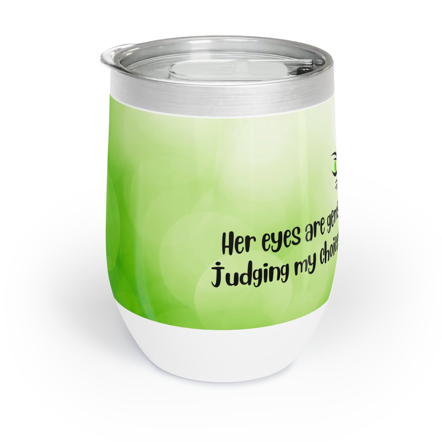 Judging Eyes Chill Wine Tumbler