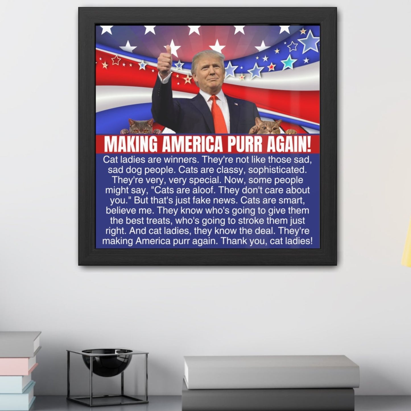 Making America Purr Again Framed Posters