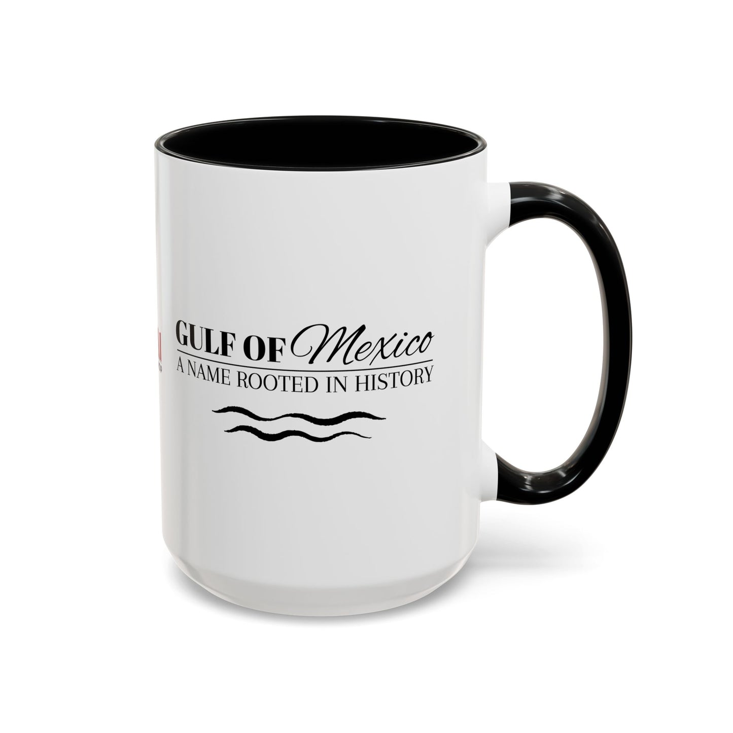 Gulf of Mexico Accent Coffee Mug - A Name Rooted in History