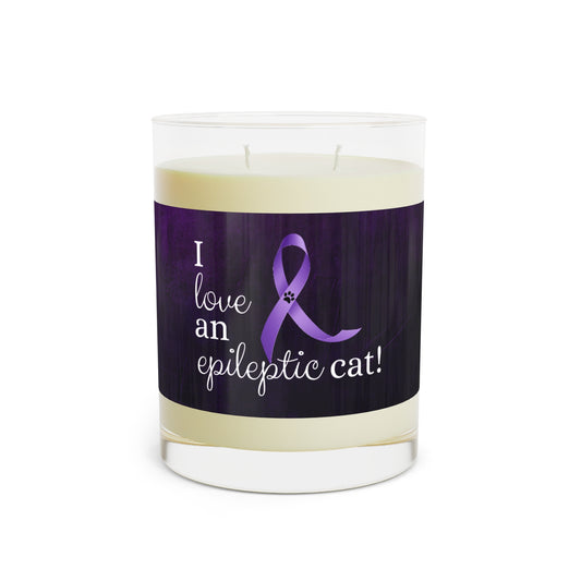 I Love an Epileptic Cat Scented Candle - Full Glass, 11oz