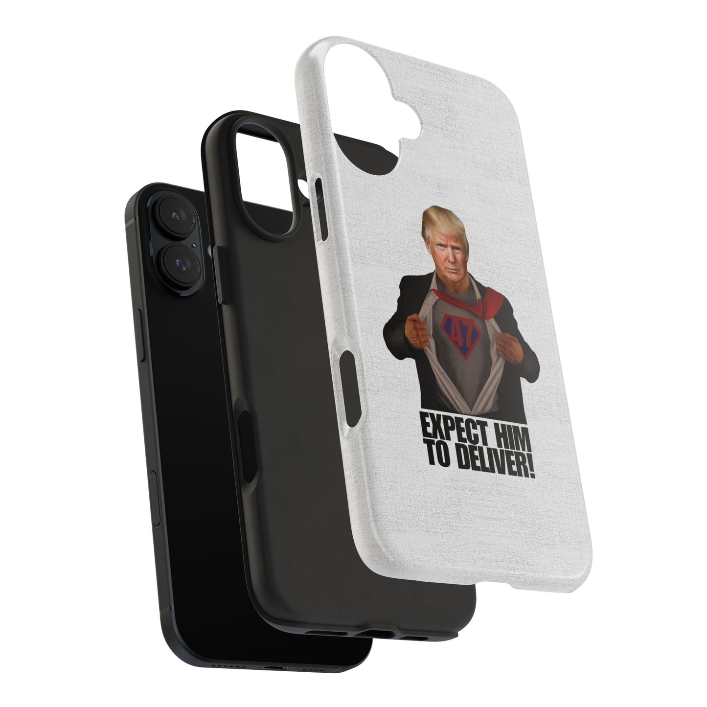 Expect Him to Deliver Tough Phone Case - Bold Design for Supporters