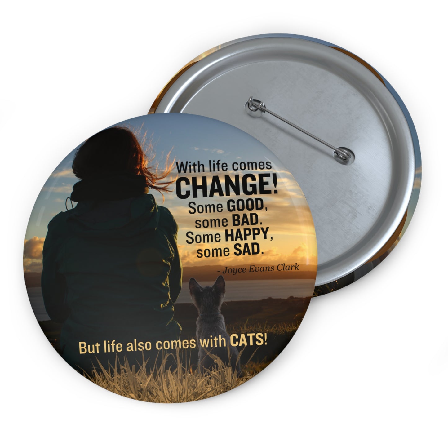 Life Comes with Cats Custom Pin Buttons