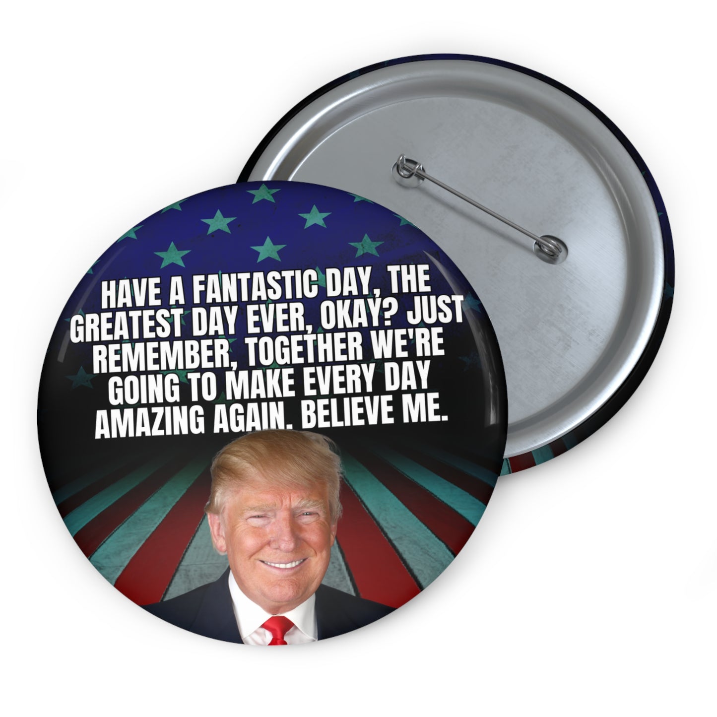 Fantastic Day Pin Buttons