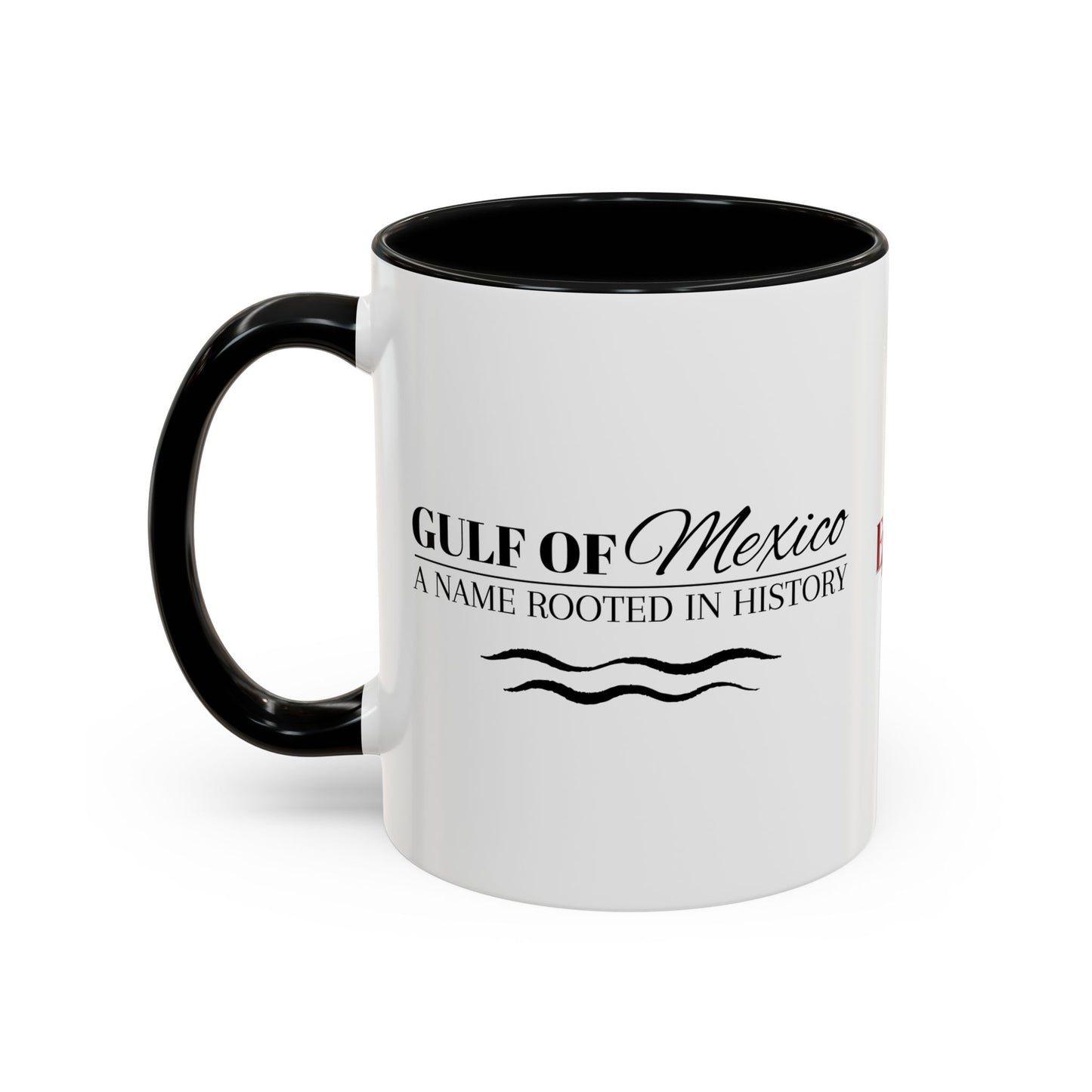 Gulf of Mexico Accent Coffee Mug - A Name Rooted in History