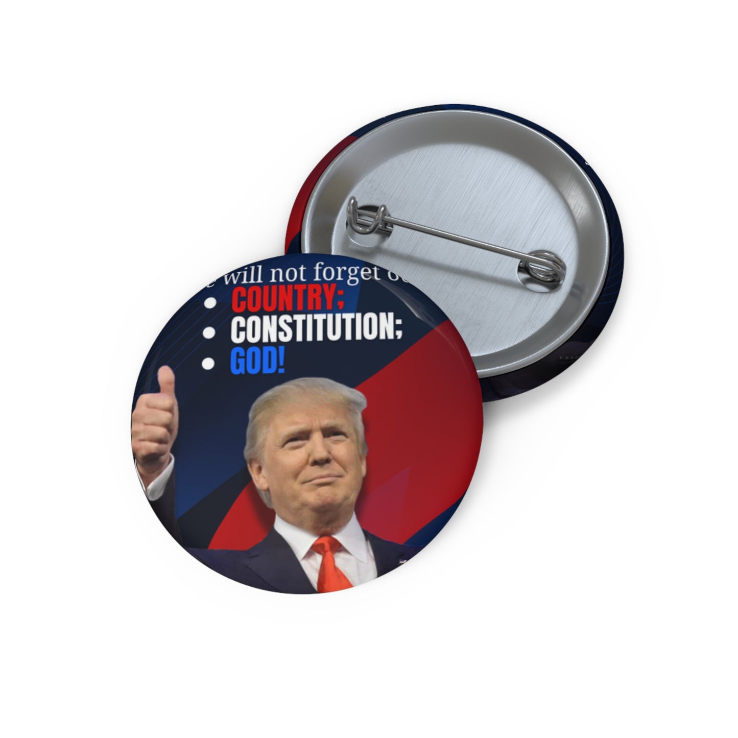 Trump Country Constitution God Pin Buttons