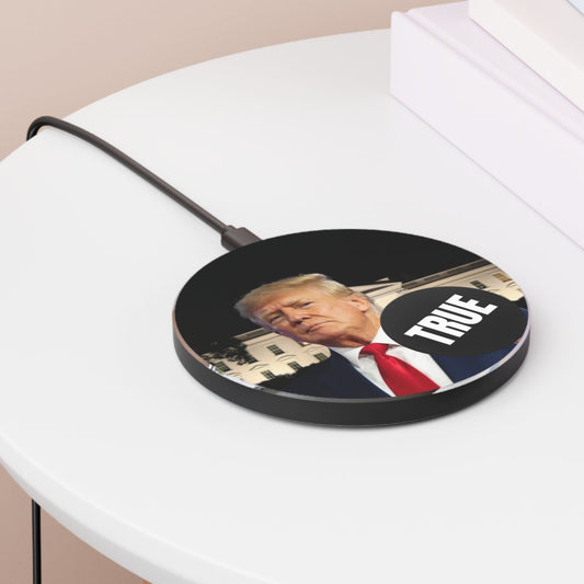 Trump True Sign Fast Wireless Charger Printify