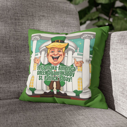 St. Patrick's Day Faux Suede Pillowcase - 'Let's Make America Green Again!'