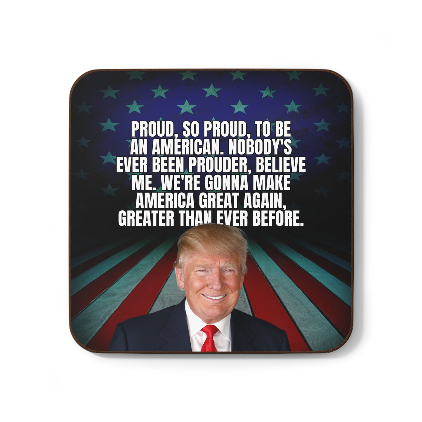 Proud to be an American Hardboard Back Coaster