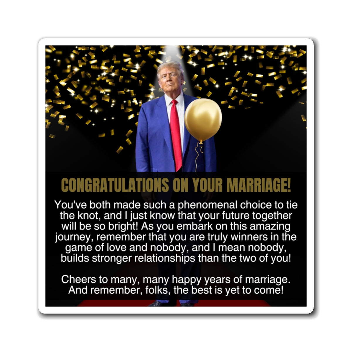 Wedding Congratulations from Donald Trump Magnets