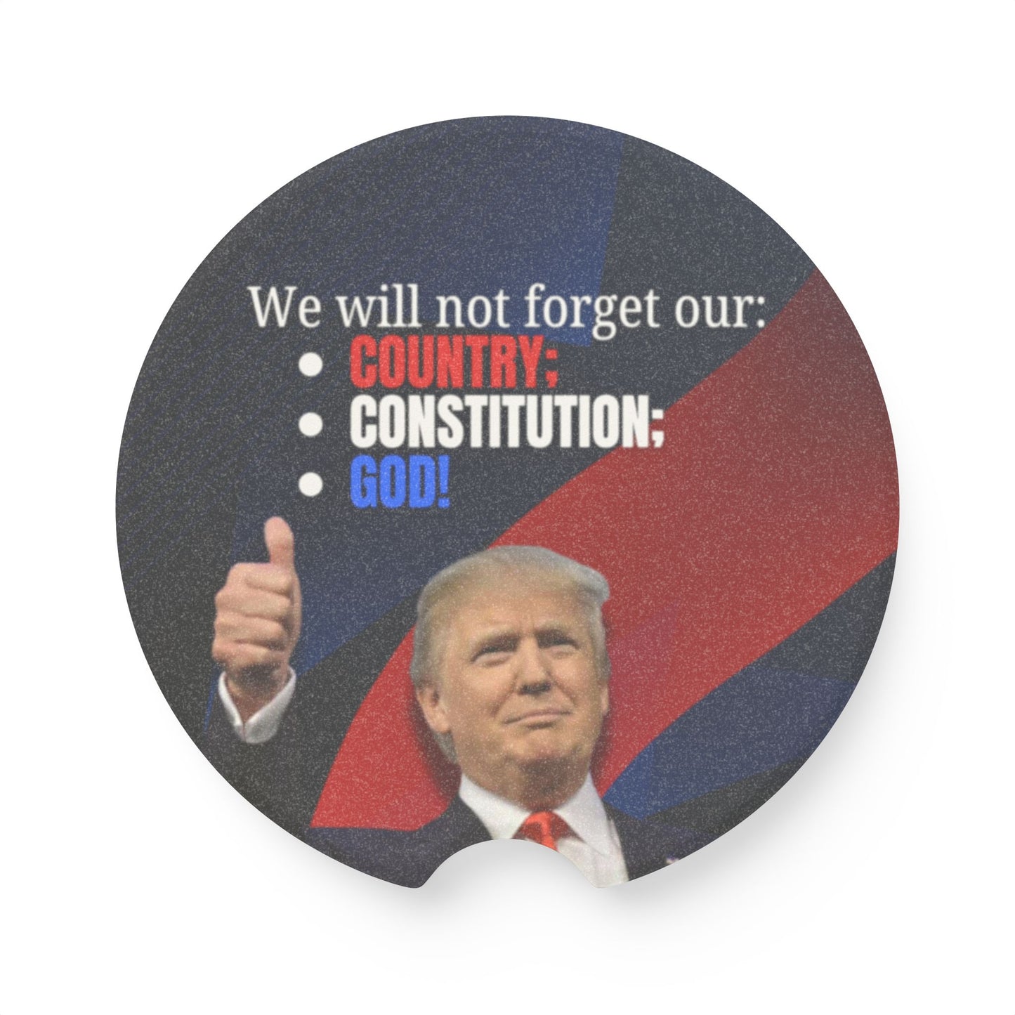 Trump Country Constitution God Soapstone Car Coaster