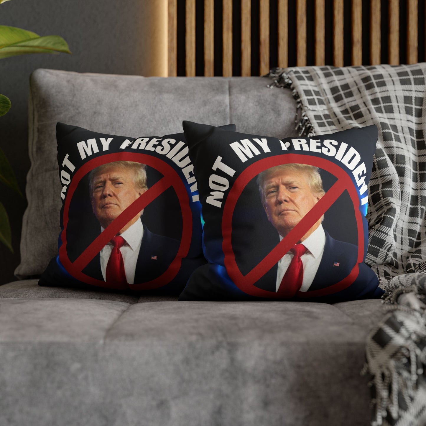 Political Statement Faux Suede Pillowcase - "Not My President" Design