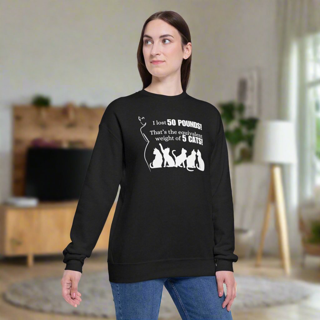 I Lost 50 Pounds Women's Drop Shoulder Sweatshirt