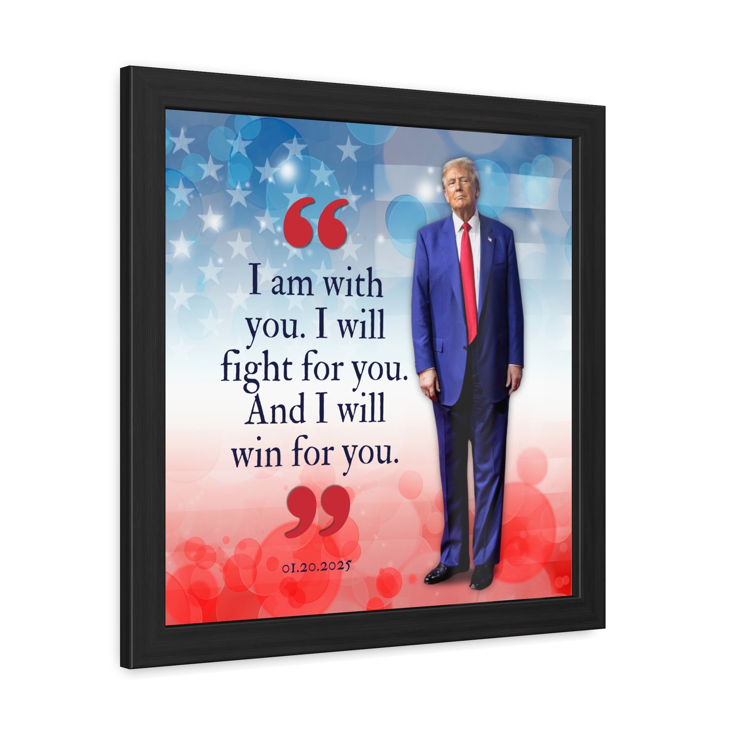 Trump I Am With You Framed Posters