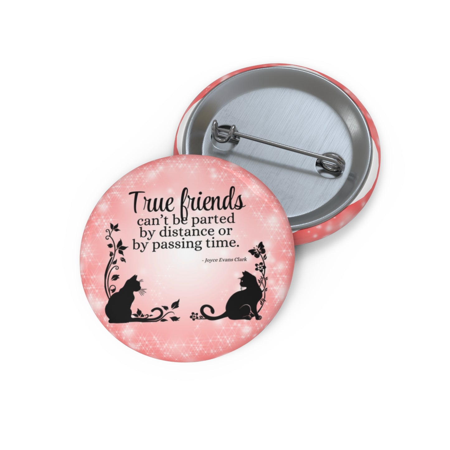 True Friends Pin Buttons