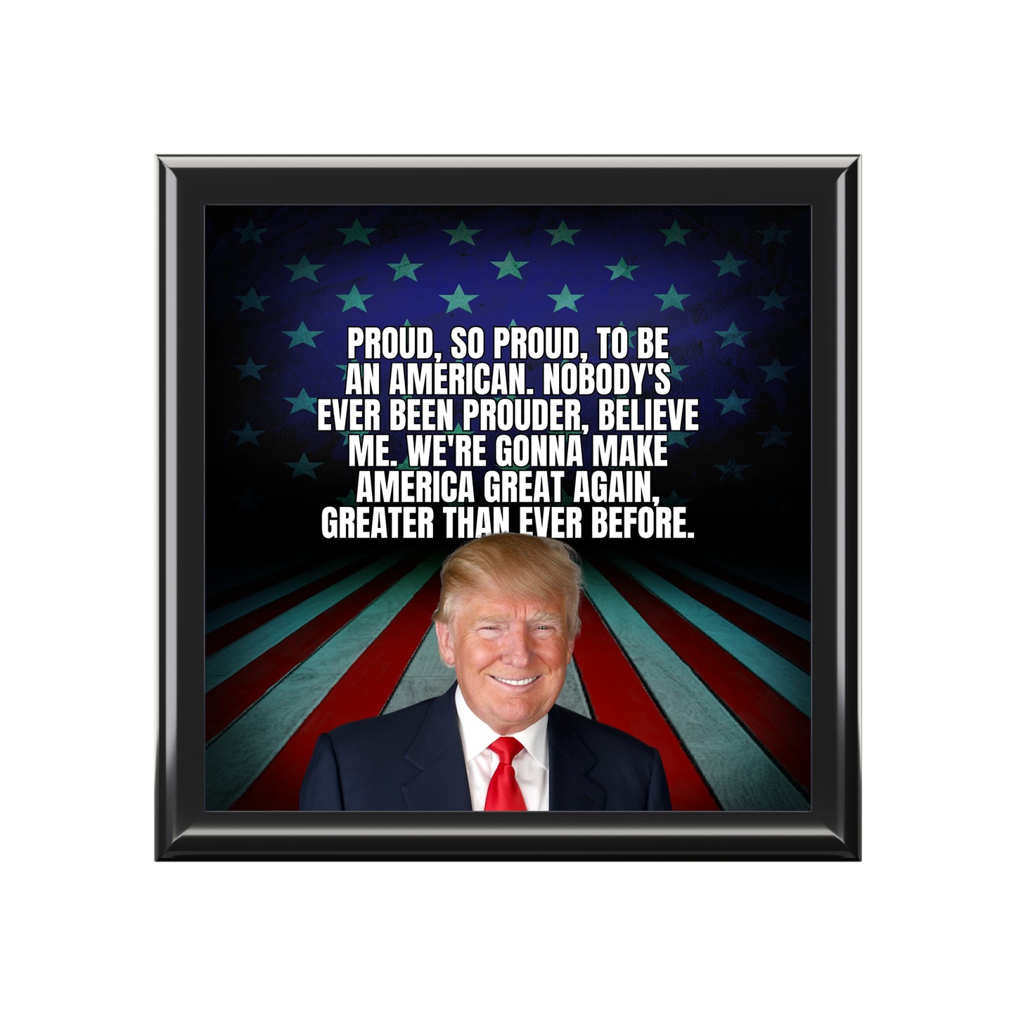 Trump Proud to be American Jewelry Box