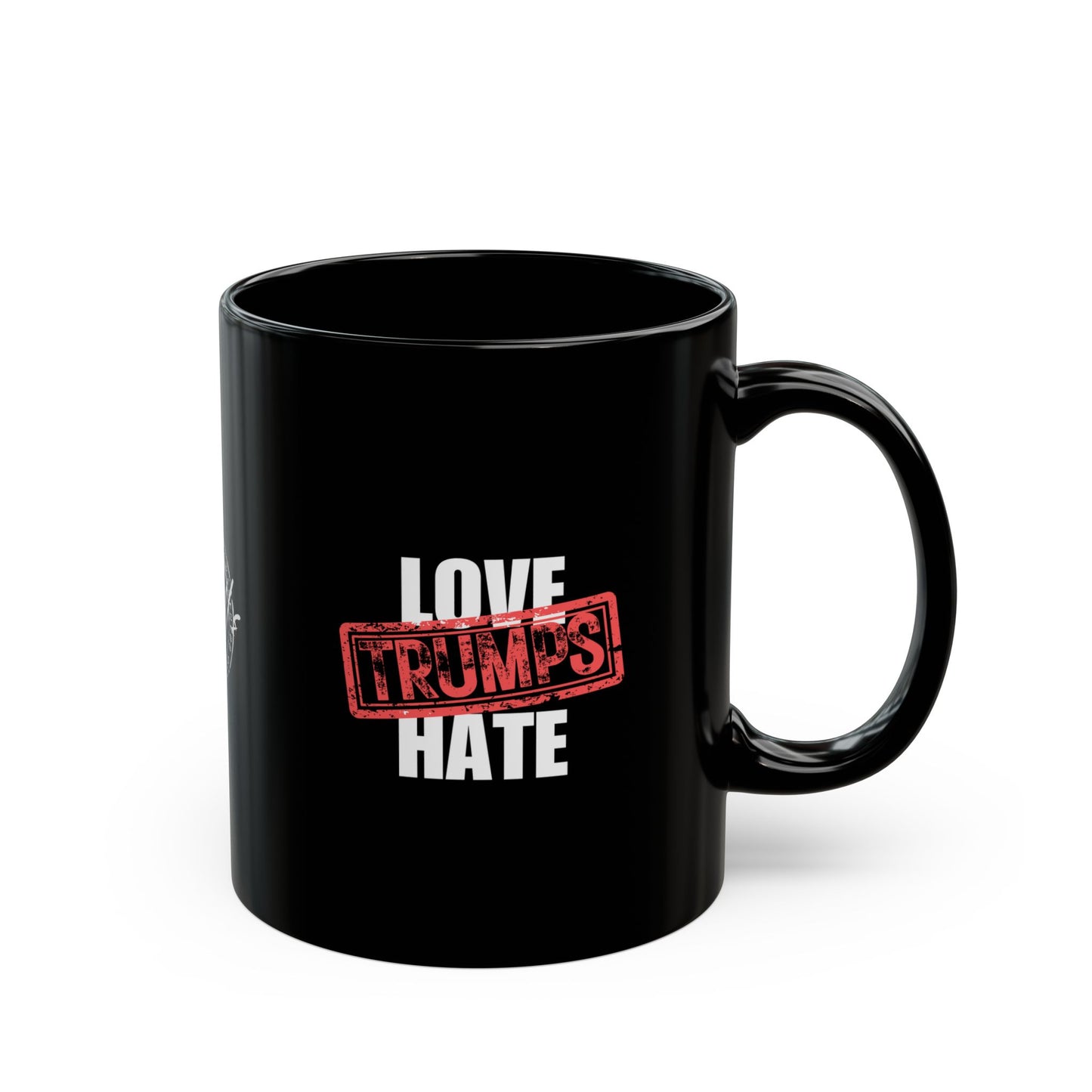 Love Trumps Hate Black Mug (11oz, 15oz)