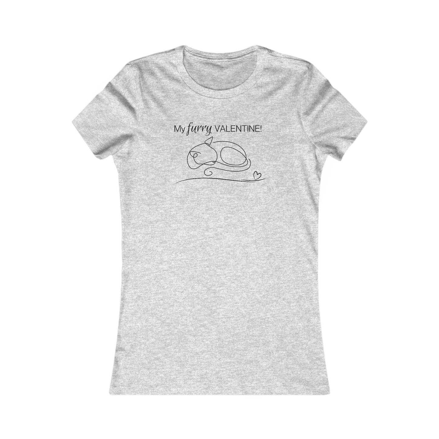 My Furry Valentine Women's Favorite Tee