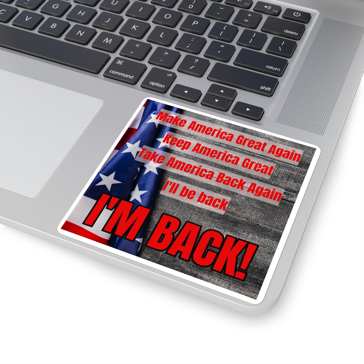 Trump I'm Back Square Stickers