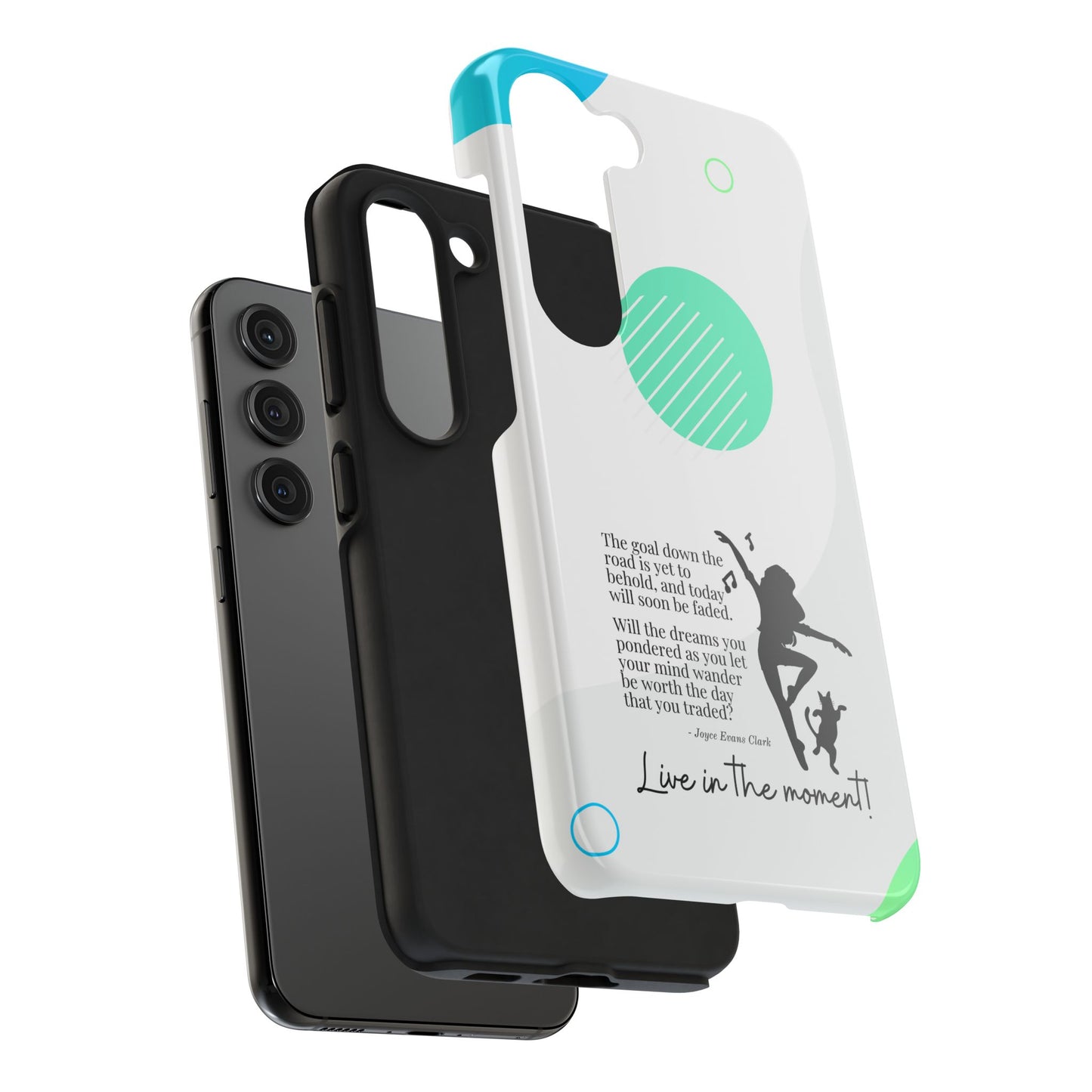 Live in the Moment Tough Phone Cases