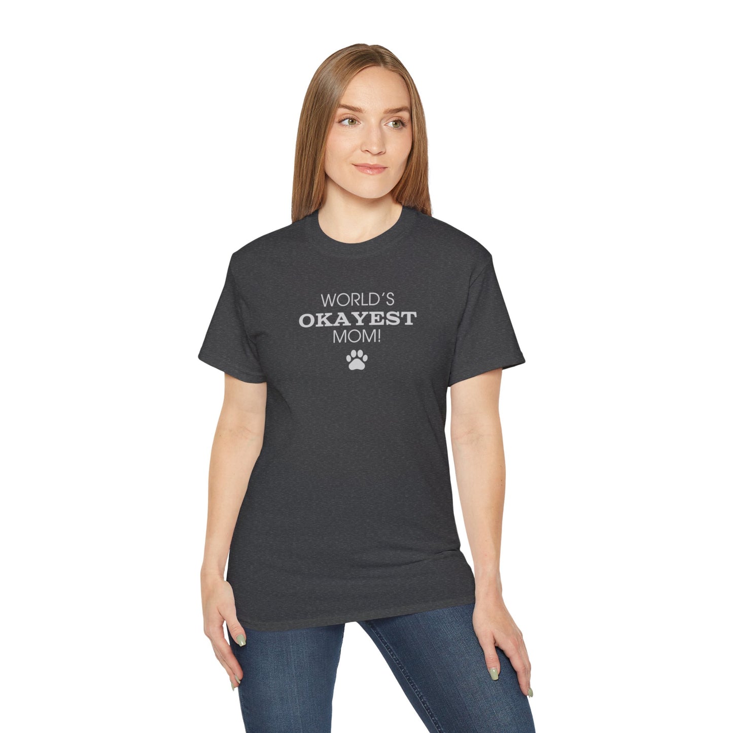 World's Okayest Mom Ultra Cotton Tee - T - Shirt - Epileptic Al’s Shop