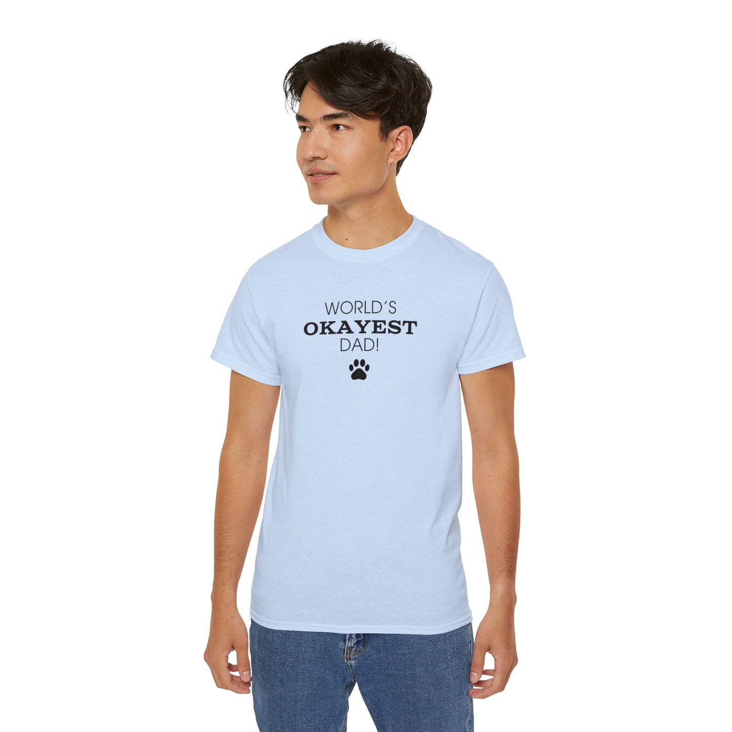 World's Okayest Dad Ultra Cotton Tee - T - Shirt - Epileptic Al’s Shop