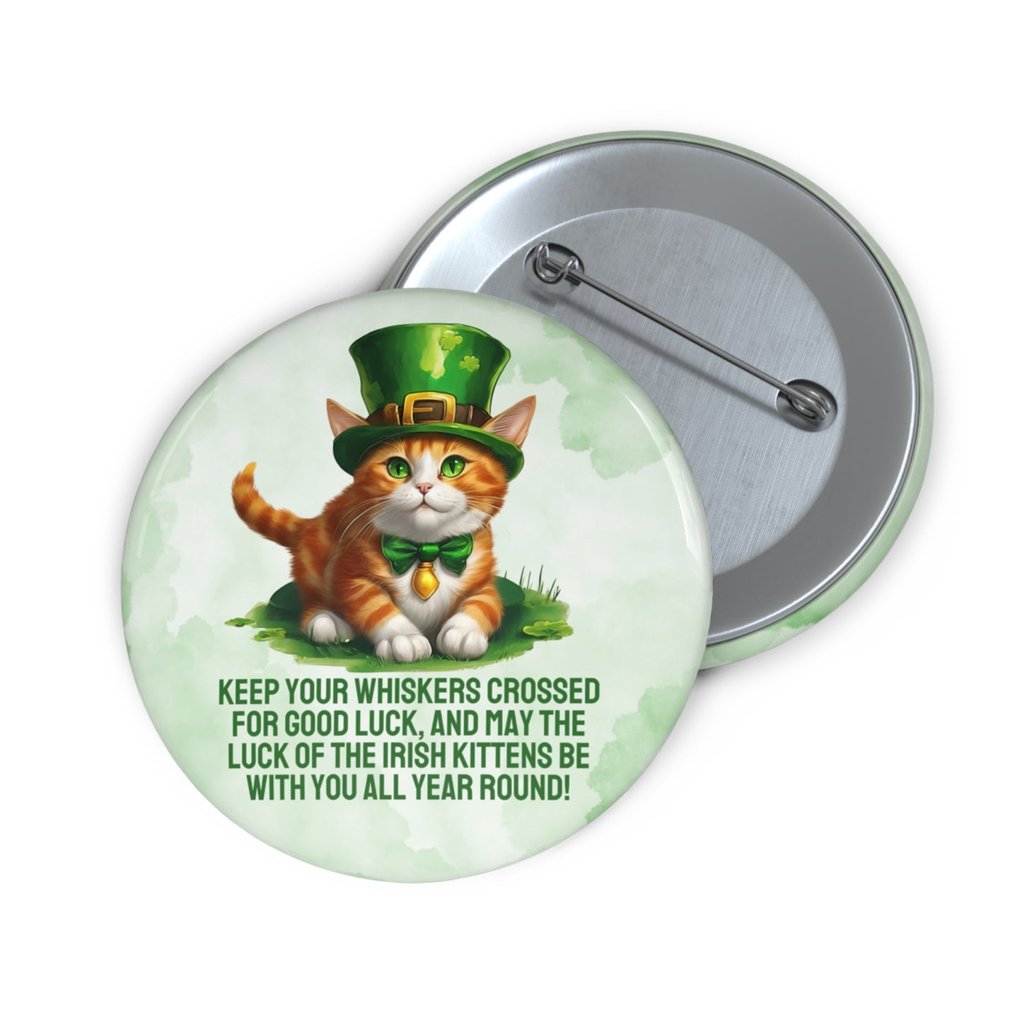 Irish Kitten Wish Again Pin Buttons