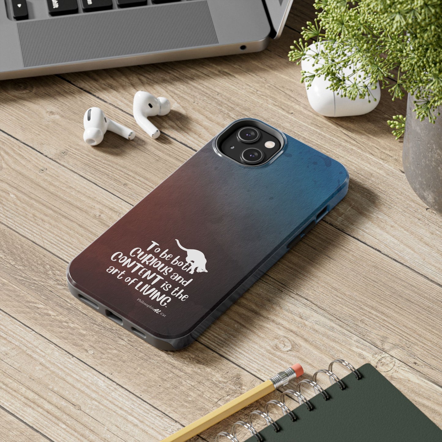 Curious & Content Tough Phone Cases