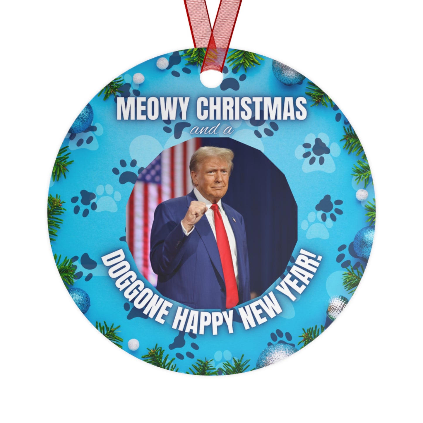 Meowy Christmas & Doggone Happy New Year Metal Ornaments