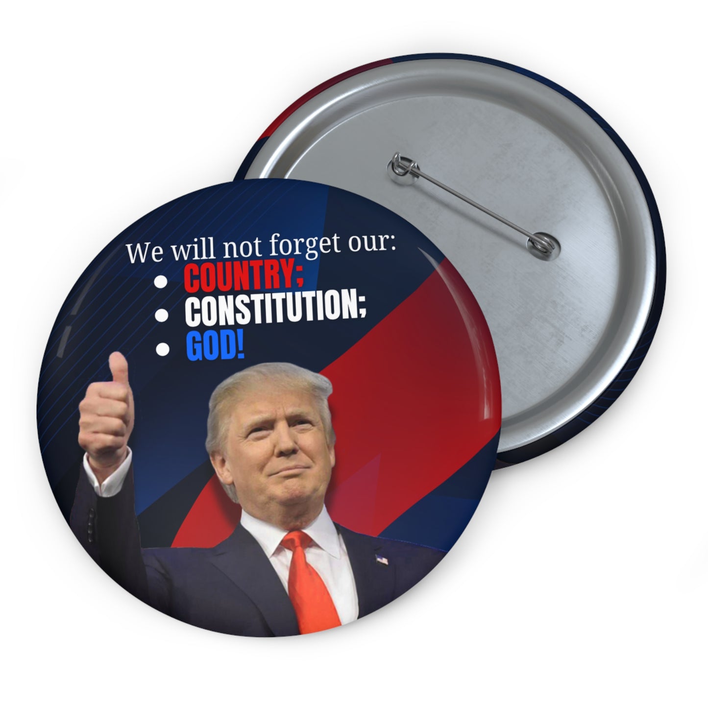 Trump Country Constitution God Pin Buttons