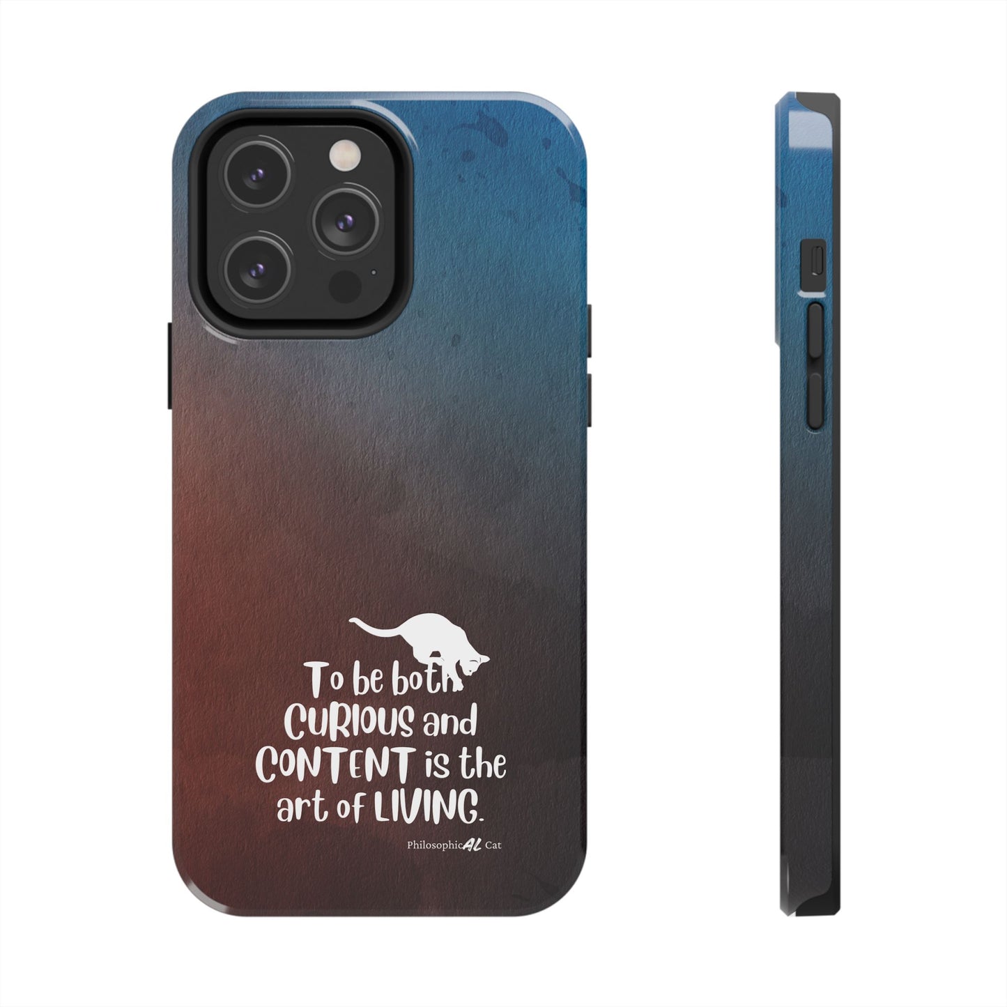 Curious & Content Tough Phone Cases