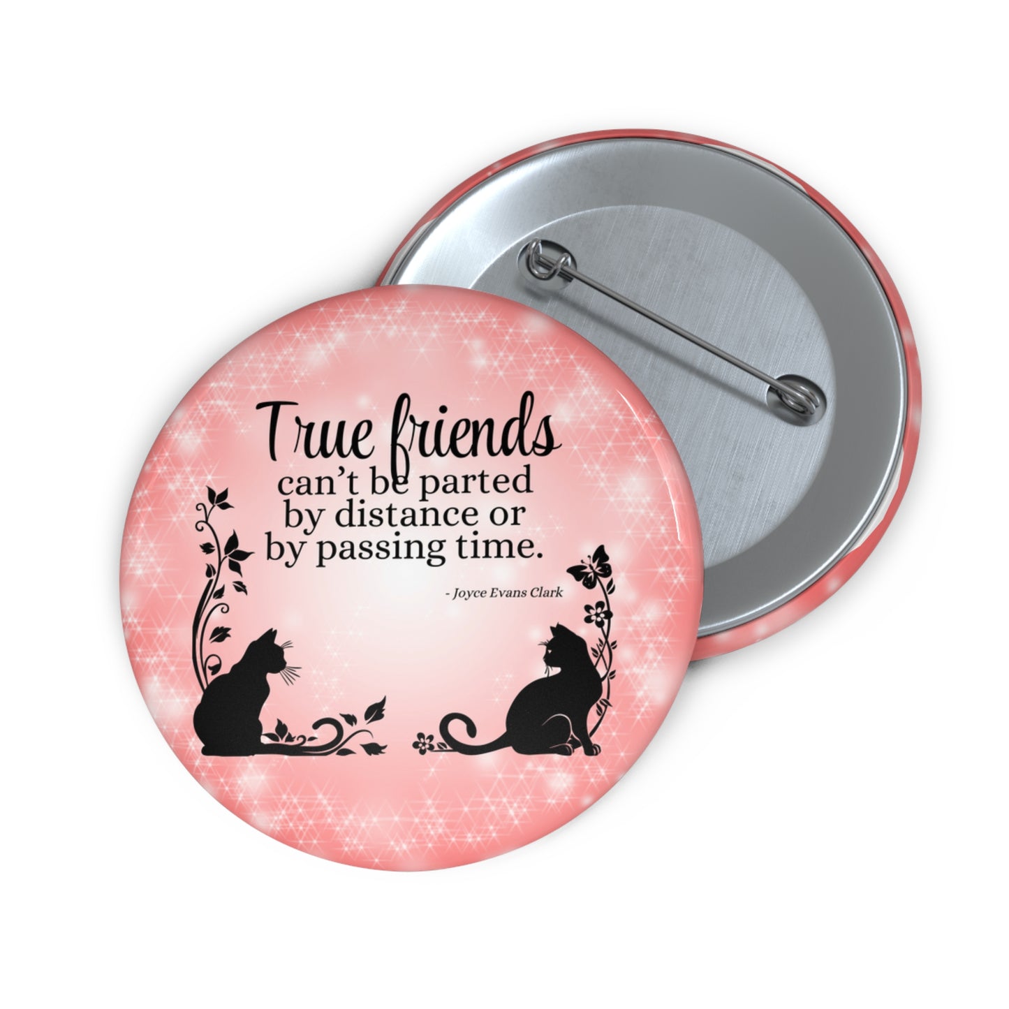 True Friends Pin Buttons