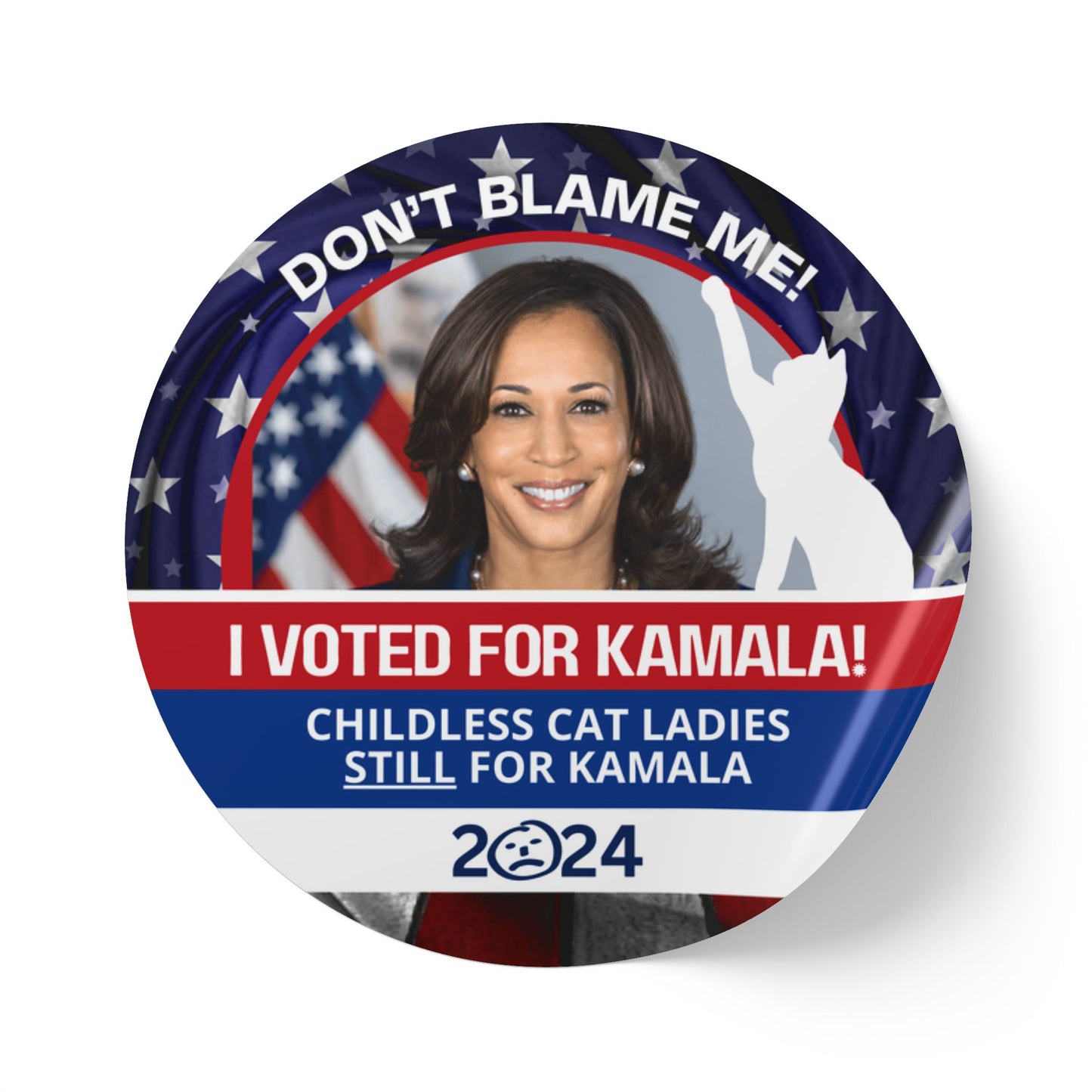 Don't Blame Me - Voted for Kamala Round Sticker Label Rolls