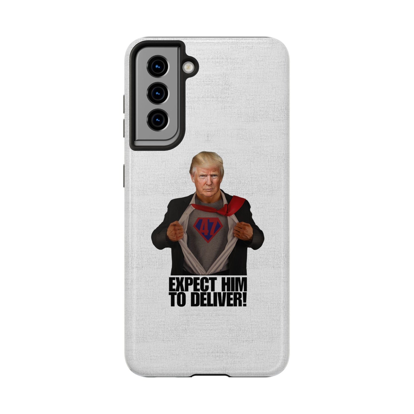 Expect Him to Deliver Tough Phone Case - Bold Design for Supporters