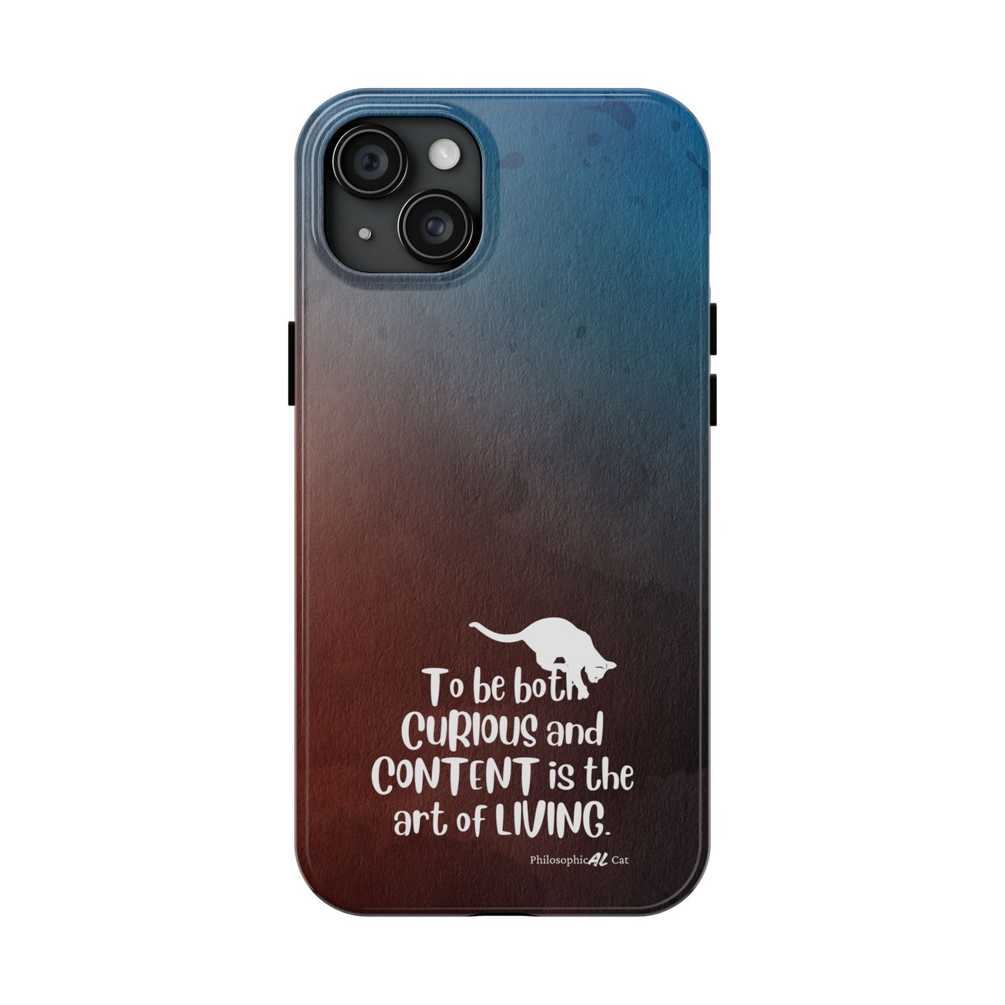 Curious & Content Tough Phone Cases