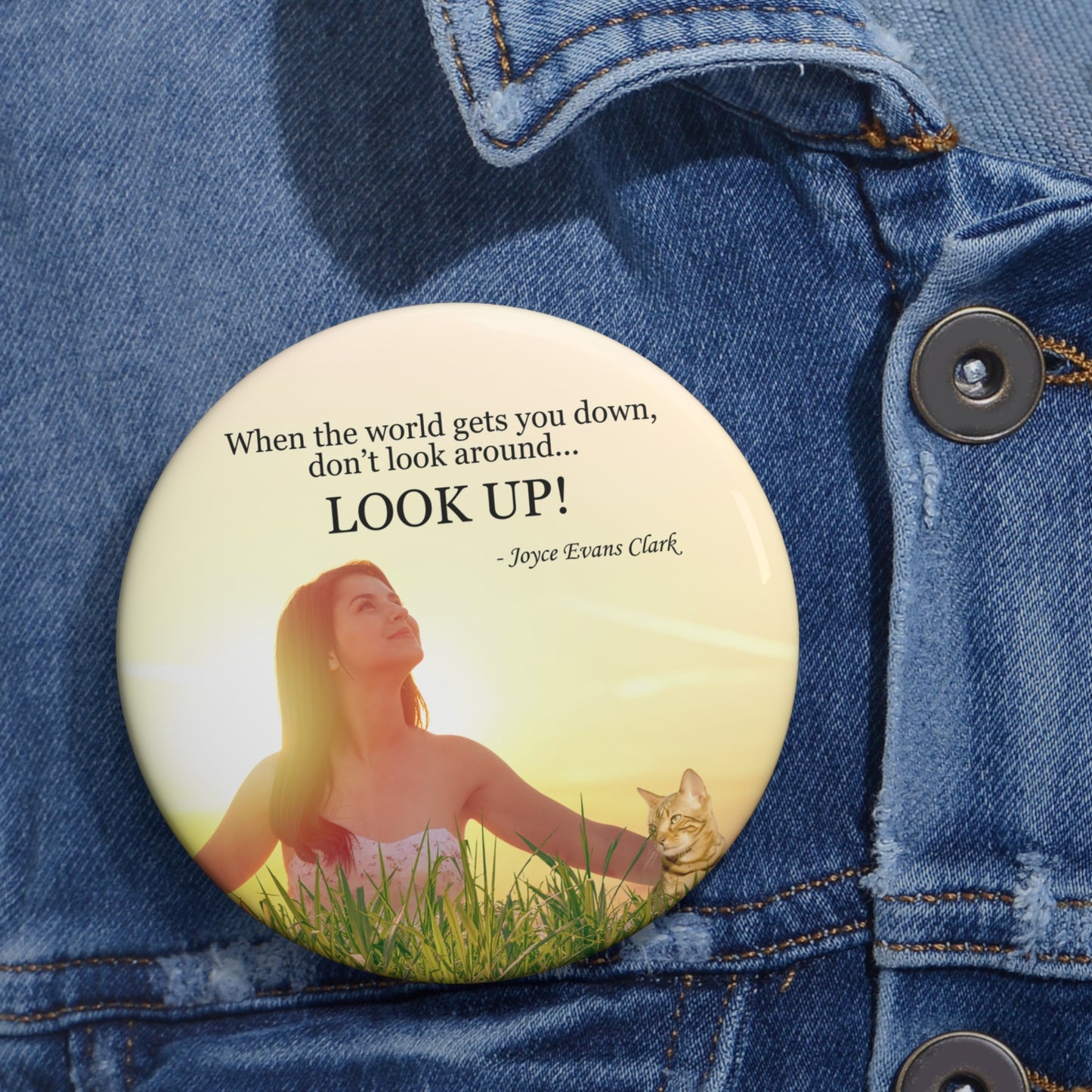 Don't Look Around - Look Up Pin Buttons