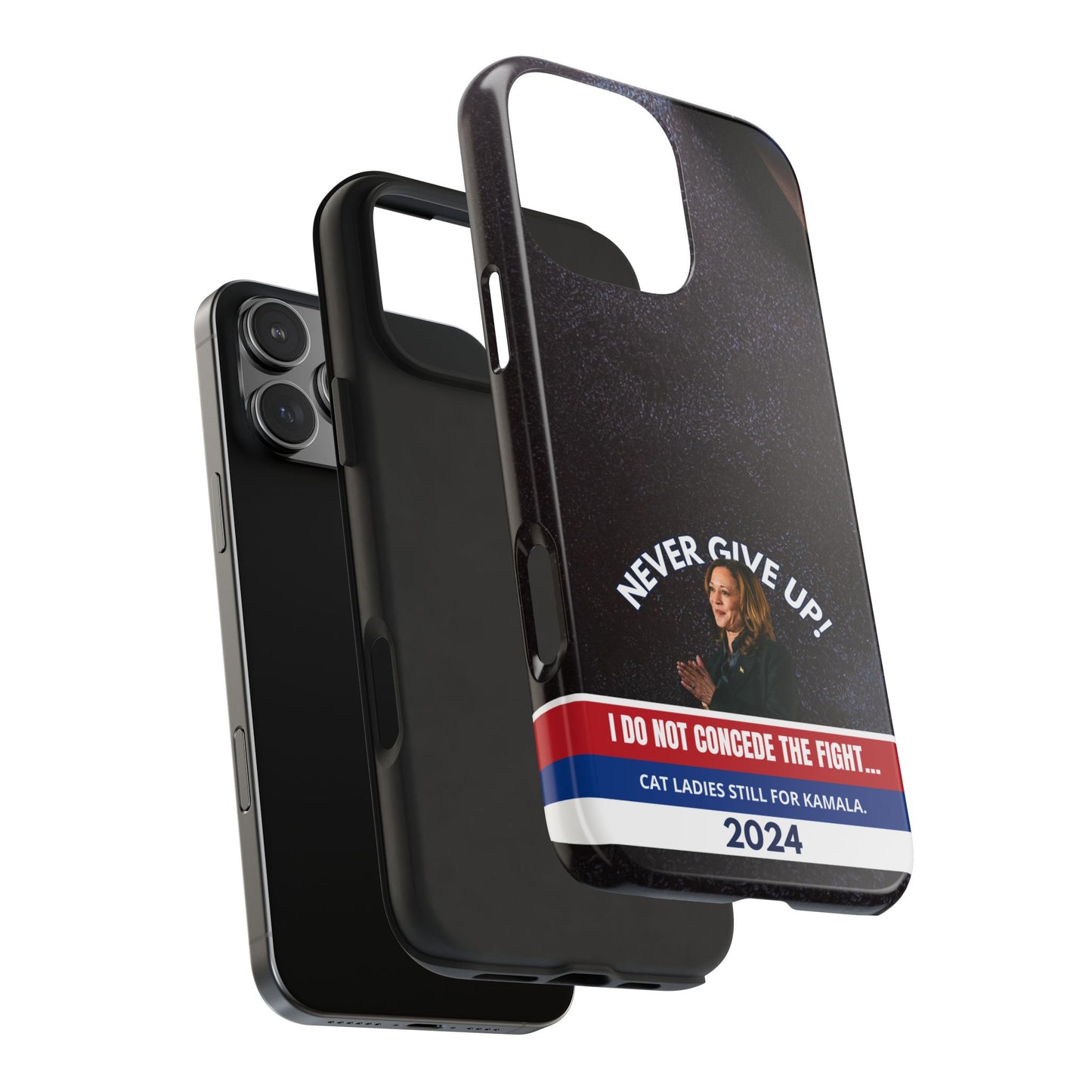 Never Give Up - Kamala Tough Phone Cases