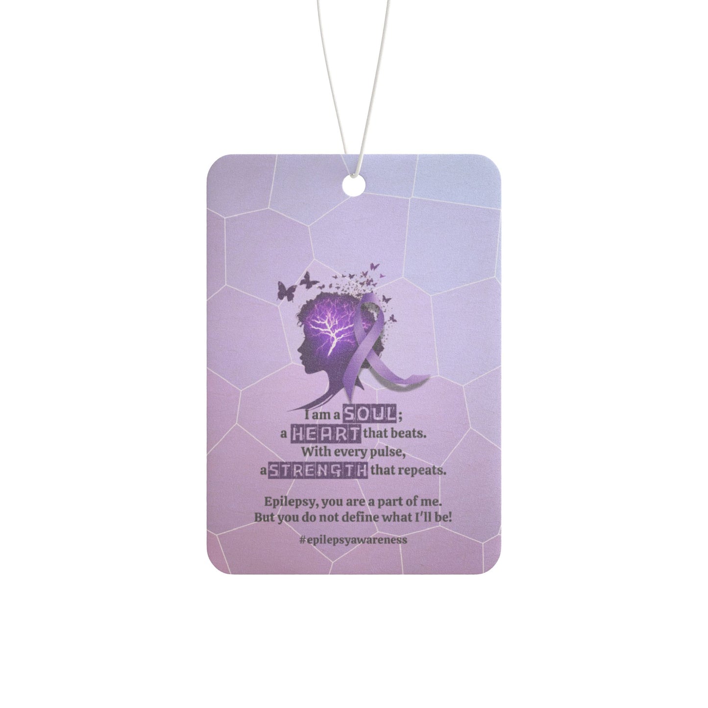 Soul. Heart. Strength. Car Air Freshener