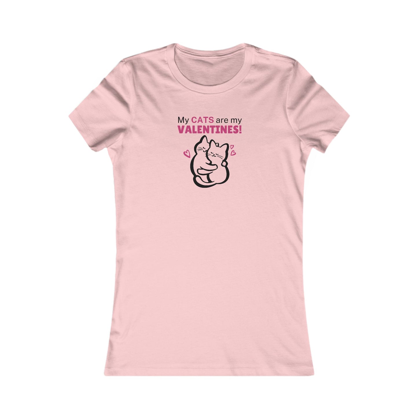 My Cats are my Valentines Women's Favorite Tee