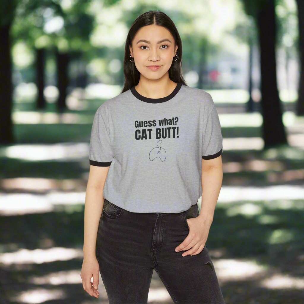 Guess What? Cat Butt! Unisex Cotton Ringer T-Shirt