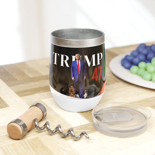 Trump 47 Chill Wine Tumbler